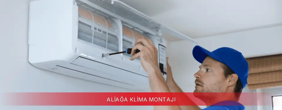 Aliağa İlçemi Dijitsu Klima Montajı